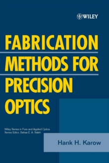 Image for Fabrication Methods for Precision Optics
