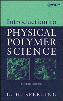 Introduction to Physical Polymer Science