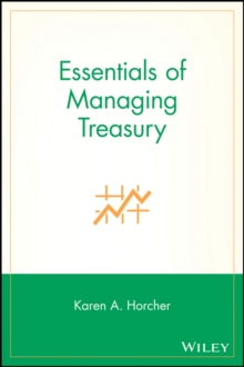 Image for Essentials of managing treasury