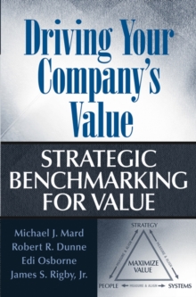 Image for Driving your company's value: strategic benchmarking for value