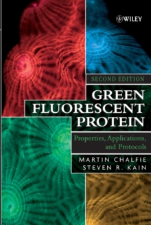 Image for Green fluorescent protein: properties, applications and protocols