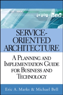 Image for Executive's guide to service-oriented architecture  : Eric A. Marks, Michael Bell