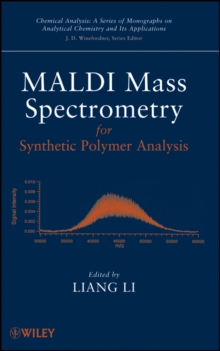 Image for MALDI Mass Spectrometry for Synthetic Polymer Analysis
