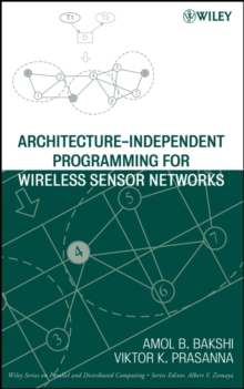Image for Architecture-Independent Programming for Wireless Sensor Networks