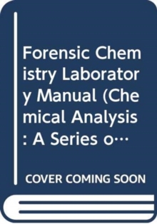 Image for Forensic Chemistry Laboratory Manual