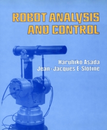 Robot Analysis and Control