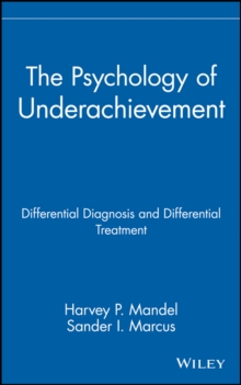Psychology of Underachievement