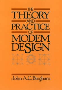 Theory and Practice of Modem Design