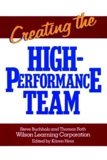 Creating the High Performance Team
