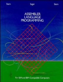 Assembler Language Programming for IBM and IBM Compatible Computers (Formerly 370/360 Assembler Language Programming)