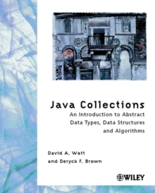 Image for Java collections  : an introduction to ADTs, data structures and algorithms