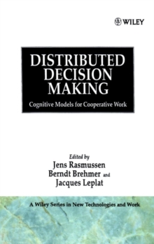 Image for Distributed Decision Making : Cognitive Models for Cooperative Work