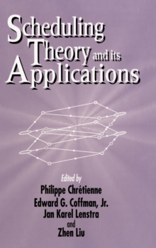 Image for Scheduling Theory and Its Applications
