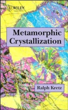 Image for Metamorphic Crystallization