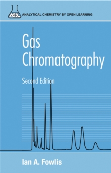 Image for Gas Chromatography : Analytical Chemistry by Open Learning