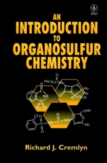 Introduction to Organosulfur Chemistry