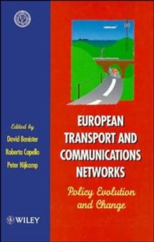 Image for European transport and communication networks  : policy evolution and change