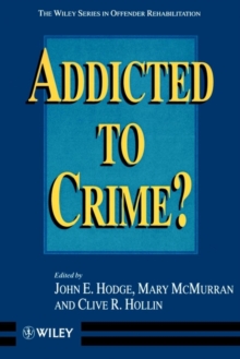 Image for Addicted to Crime?
