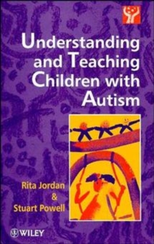 Image for Understanding and Teaching Children with Autism