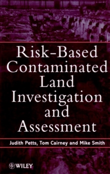Image for Risk-based contaminated land investigation and assessment
