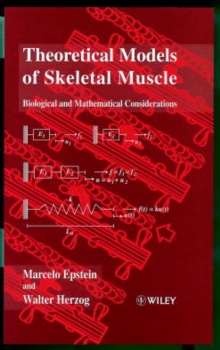 Image for Theoretical models of skeletal muscle  : biological and mathematical considerations