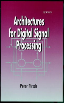 Image for Architectures for Digital Signal Processing