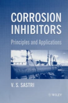 Image for Corrosion inhibitors  : principles and applications