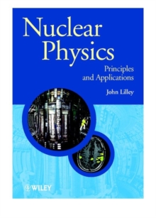 Image for Nuclear physics in modern world  : principles and applications