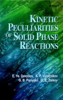 Image for Kinetic peculiarities of solid phase reactions