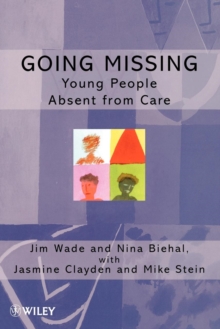 Image for Going missing  : young people absent from care