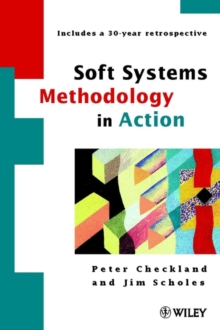 Image for Soft systems methodology in action  : includes a 30-year retrospective