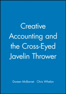 Creative Accounting and the Cross-Eyed Javelin Thrower