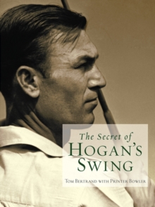 Image for The secret of Hogan's swing