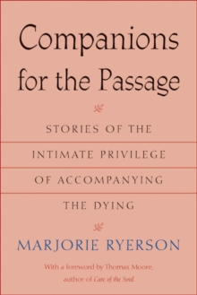 Companions for the Passage