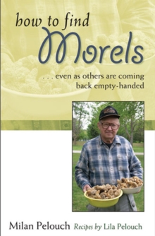 How to Find Morels