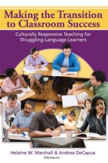 Making the Transition to Classroom Success