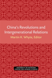 China's Revolutions and Intergenerational Relations