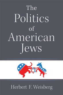 Image for The Politics of American Jews