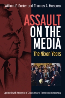 Image for Assault on the Media : The Nixon Years