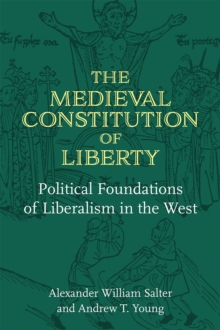 Image for The Medieval Constitution of Liberty