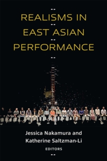 Image for Realisms in East Asian Performance