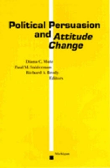 Image for Political Persuasion and Attitude Change
