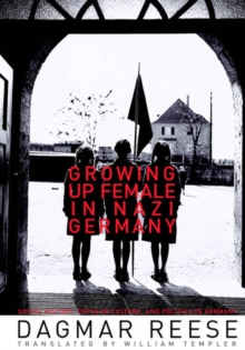 Image for Growing Up Female in Nazi Germany