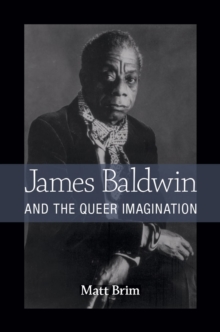 Image for James Baldwin and the Queer Imagination