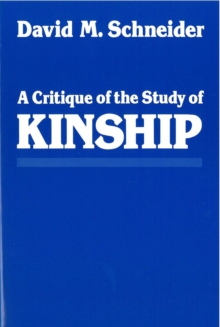 Image for A Critique of the Study of Kinship