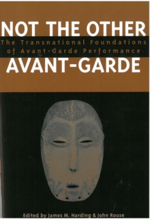 Not the Other Avant-garde