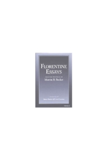 Image for Florentine Essays : Selected Writings of Marvin B.Becker