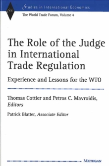 Image for The Role of the Judge in International Trade Regulation