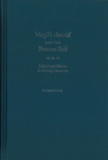 Virgil's Aeneid and the Roman Self