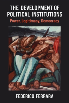 Development of Political Institutions